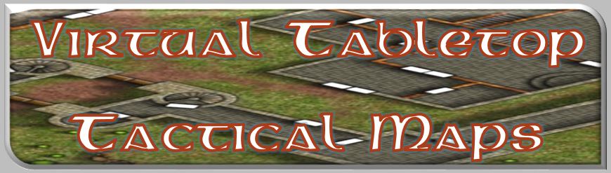 Virtual Tabletop Tactical Maps